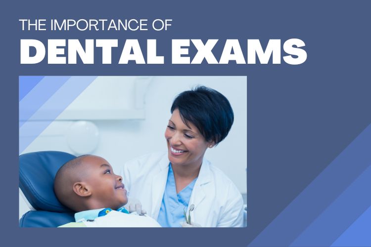 The importance of dental exams in Middletown New Jersey